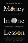 Image for Money in one lesson  : how it works and why