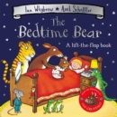 Image for The bedtime bear  : a lift-the-flap book