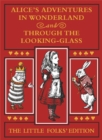 Image for Alice&#39;s adventures in Wonderland  : and, Through the looking-glass and what Alice found there