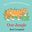 Our jungle - Campbell, Rod