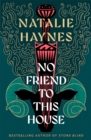 Image for No Friend to This House