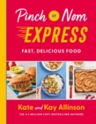 Image for Pinch of Nom express  : fast, delicious food