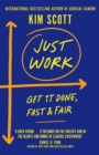 Image for Just work  : get sh*t done, fast and fair