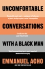 Image for Uncomfortable conversations with a Black man