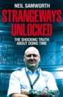 Image for Strangeways unlocked  : the shocking truth about doing time