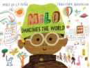 Image for Milo imagines the world