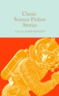 Image for Classic Science Fiction Stories