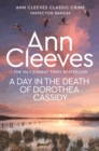 Image for A Day in the Death of Dorothea Cassidy