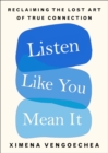 Image for Listen Like You Mean It