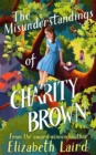 Image for The misunderstandings of Charity Brown