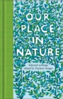 Image for Our place in nature  : selected writings