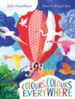 Colours, colours everywhere - Donaldson, Julia