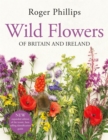 Image for Wild flowers  : of Britain and Ireland