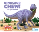 Image for Dinosaur Chew! The iguanodon