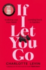 Image for If I Let You Go