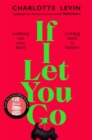 Image for If I let you go