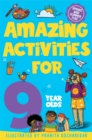 Image for Amazing Activities for 9 Year Olds : Spring and Summer!