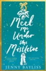 Image for Meet me under the mistletoe