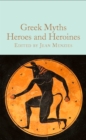 Image for Greek myths  : heroes and heroines