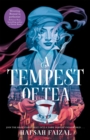 A tempest of tea - Faizal, Hafsah