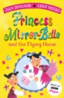 Image for Princess Mirror-Belle and the Flying Horse