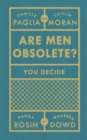 Image for Are men obsolete?  : the Munk Debate on gender