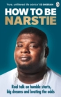 Image for How to be narstie