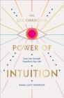 Image for The Life-Changing Power of Intuition