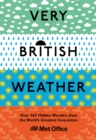 Image for Very British weather  : over 365 hidden wonders from the world&#39;s greatest forecasters