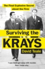 Image for Surviving the Krays  : the final explosive secret about the Krays