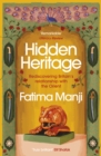 Image for Hidden heritage  : rediscovering Britain's lost love for the Orient