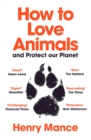 Image for How to love animals and protect our planet