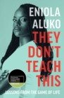 They don't teach this - Aluko, Eniola