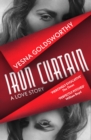 Iron curtain  : a love story - Goldsworthy, Vesna