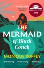 The Mermaid of Black Conch - Roffey, Monique