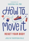 Image for How to Move It