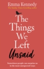 Image for The Things We Left Unsaid
