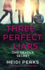 Image for Three perfect liars