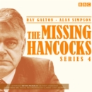 Image for The Missing Hancocks: Series 4