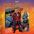 Image for Dead on arrival &amp; other stories  : Doctor Who audio annual