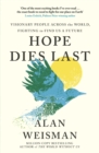 Image for Hope Dies Last