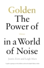 Image for Golden  : the power of silence in a world of noise