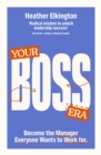 Image for Your Boss Era