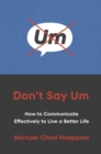 Image for Don&#39;t Say Um