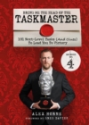 Image for Bring me the head of the Taskmaster  : 101 next level tasks (and clues) that will lead one ordinary person to some extraordinary Taskmaster treasure