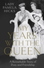 Image for My Years with the Queen : and Other Stories