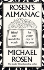 Image for Rosen’s Almanac : Weird and wonderful words for every day of the year