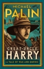 Image for Great-uncle Harry  : a tale of war and empire