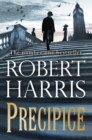 Image for Precipice : The thrilling new novel from the no.1 bestseller Robert Harris