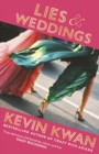Lies and weddings - Kwan, Kevin